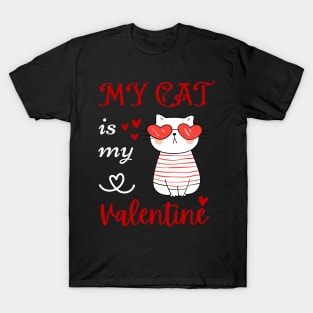 My cat is my valentine cute cat T-Shirt